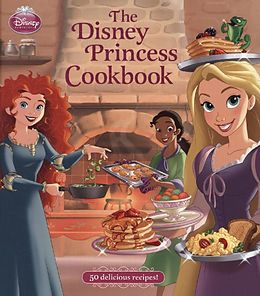 Livre Relié The Disney Princess Cookbook de Disney Books