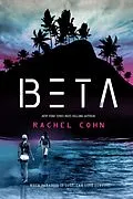 E-Book (epub) Beta von Rachel Cohn