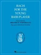 Johann Sebastian Bach Notenblätter Bach for the young Bass Player