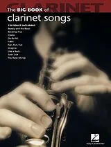  Notenblätter The big Book of Clarinet Songs