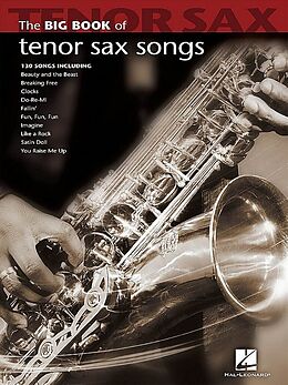  Notenblätter The big Book of Tenor Saxophone Songs