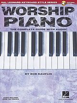 Bob Kauflin Notenblätter Worship Piano (+Online Audio)