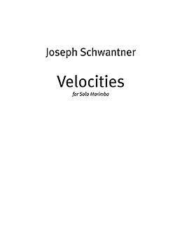 Joseph Schwantner Notenblätter Velocities