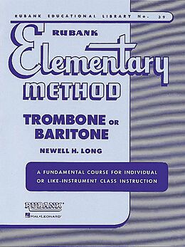 Newell H. Long Notenblätter Elementary Method trombone (baritone)