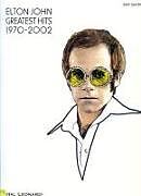 Couverture cartonnée Elton John: Greatest Hits 1970-2002: Easy Guitar de 