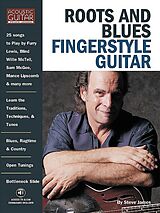 Steve James Notenblätter Roots & Blues Fingerstyle Guitar (+Online Audio)