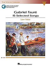 Couverture cartonnée Gabriel Faure: 15 Selected Songs: Low Voice [With 2 CDs] de Gabriel (COP) Faure, Richard (EDT) Walters, Gerh