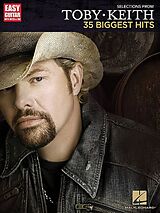  Notenblätter Selections from Toby Keith - 35 Biggest Hits