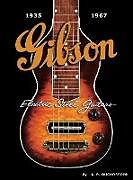 Fester Einband Gibson Electric Steel Guitars von A. R. Duchossoir