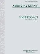 Aaron Jay Kernis Notenblätter Simple Songs