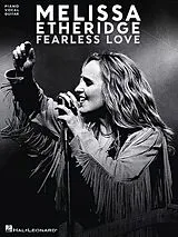 Melissa Etheridge Notenblätter Melissa EtheridgeFearless Love