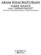 Couverture cartonnée Sabre Dance from Gayane Ballet de Aram (COP) Khachaturian, Morris (CRT) Goldenberg