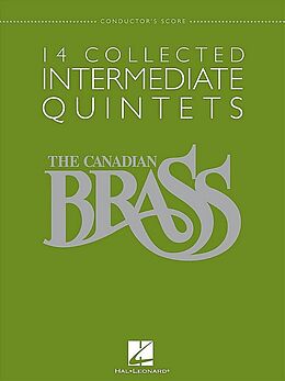  Notenblätter The Canadian Brass - 14 collected intermediate Quintets