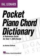 Couverture cartonnée Hal Leonard Pocket Piano Chord Dictionary: A Reference Guide for Over 1,300 Chords de Andrew DuBrock