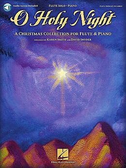 Couverture cartonnée O Holy Night a Christmas Collection for Flute & Piano - Book/Online Audio de Karen (CRT) Smith, David (CRT) Snyder