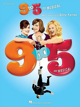 Dolly Parton Notenblätter 9 to 5 the Musical