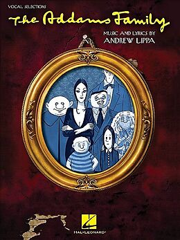 Andrew Lippa Notenblätter The Addams Family Vocal Selections