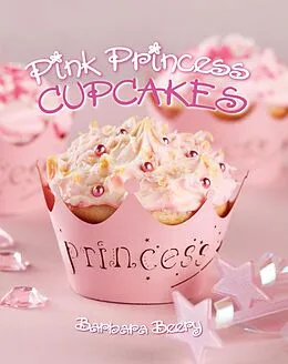E-Book (epub) Pink Princess Cupcakes von Barbara Beery