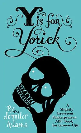 E-Book (epub) Y is for Yorick von Jennifer Adams