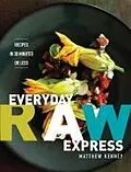 E-Book (epub) Everyday Raw Express von Matthew Kenney