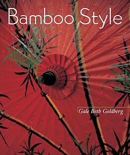 E-Book (epub) Bamboo Style von Gale Beth Goldberg
