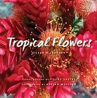 E-Book (epub) Tropical Flowers von Eileen Johnson