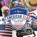 E-Book (epub) The American Flag von Mary Emmerling