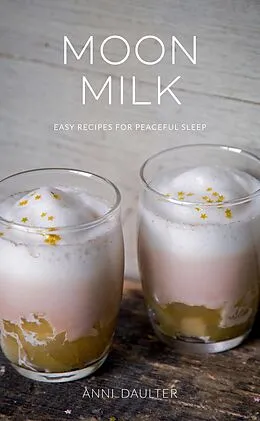 E-Book (epub) Moon Milk von Anni Daulter