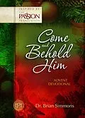 E-Book (epub) Come and Behold Him von Brian Simmons