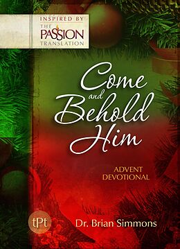 eBook (epub) Come and Behold Him de Brian Simmons