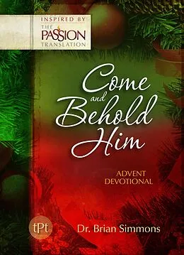 E-Book (epub) Come and Behold Him von Brian Simmons