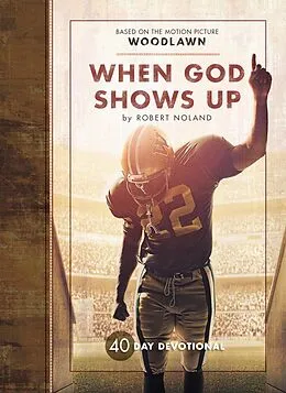 E-Book (epub) When God Shows Up von Robert Noland