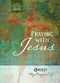 E-Book (epub) Praying with Jesus von The Great Commandment Network