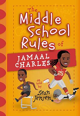 eBook (epub) The Middle School Rules of Jamaal Charles de Sean Jensen