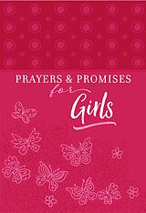 E-Book (epub) Prayers &amp; Promises for Girls von BroadStreet Publishing Group LLC