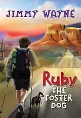 eBook (epub) Ruby the Foster Dog de Jimmy Wayne