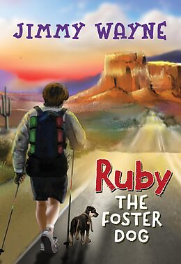 eBook (epub) Ruby the Foster Dog de Jimmy Wayne