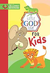 eBook (epub) A Little God Time For Kids de BroadStreet Publishing Group LLC