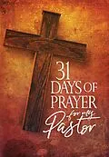 E-Book (epub) 31 Days of Prayer for My Pastor von The Great Commandment Network