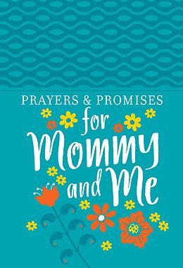 eBook (epub) Prayers &amp; Promises for Mommy and Me de BroadStreet Publishing Group LLC