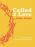 E-Book (epub) Called 2 Love Like Jesus von The Great Commandment Network