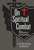 E-Book (epub) On Spiritual Combat von Lt. Col. Dave Grossman, Adam Davis