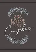 E-Book (epub) 365 Days of Prayer for Couples von BroadStreet Publishing Group LLC