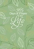E-Book (epub) 365 Days of Prayer for Life von BroadStreet Publishing Group LLC