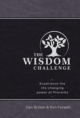 E-Book (epub) The Wisdom Challenge von Dan Britton, Ron Forseth