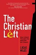 E-Book (epub) The Christian Left von Lucas Miles