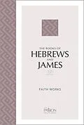 E-Book (epub) The Books of Hebrews and James (2020 Edition) von Brian Simmons