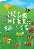 E-Book (epub) 365 Days of Kindness for Kids von BroadStreet Publishing Group LLC