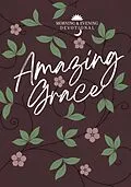 E-Book (epub) Amazing Grace von BroadStreet Publishing Group LLC