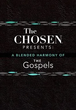 E-Book (epub) The Chosen Presents: A Blended Harmony of the Gospels von Steve Laube, Amanda Jenkins, Dallas Jenkins